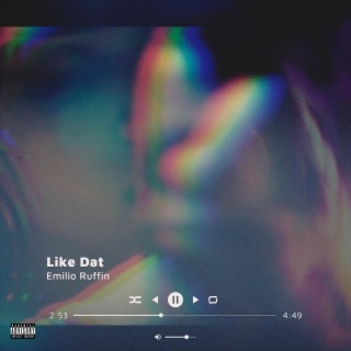 Like Dat lyrics | Boomplay Music