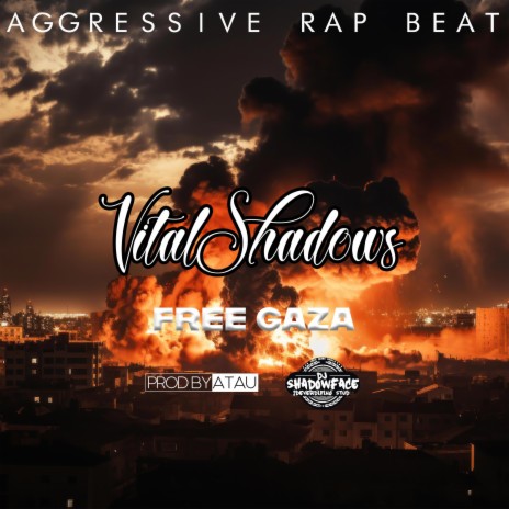 FREE GAZA ft. prodbyatau & DJ SHADOWFACE | Boomplay Music
