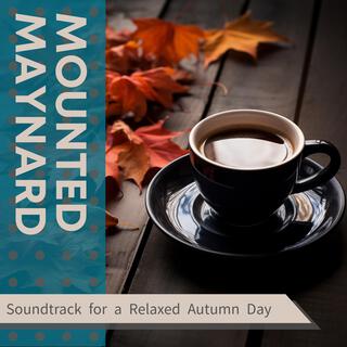 Soundtrack for a Relaxed Autumn Day