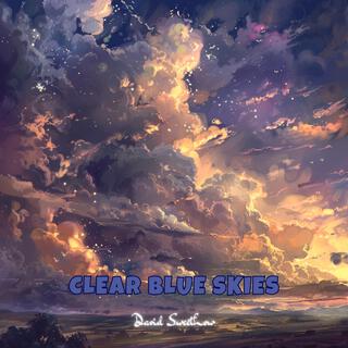 Clear Blue Skies lyrics | Boomplay Music