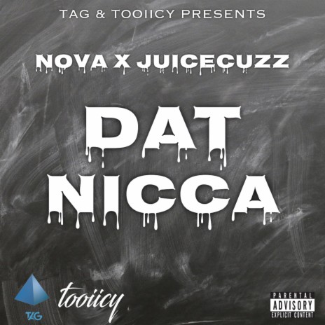 Dat Nicca ft. JuiceCuzz