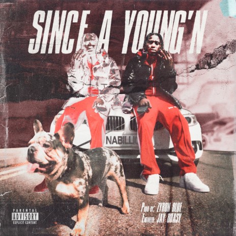 Since A Young'n | Boomplay Music