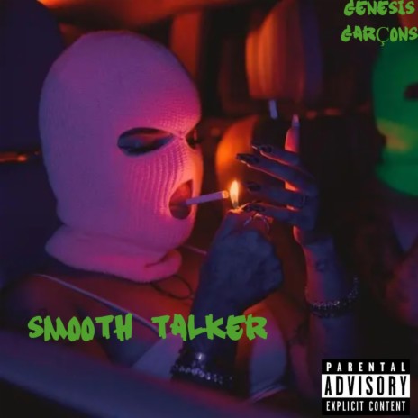 Smooth Talker | Boomplay Music