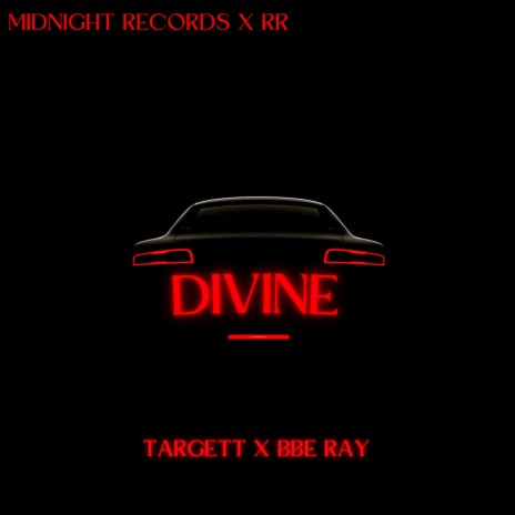 Divine ft. BBE RAY | Boomplay Music