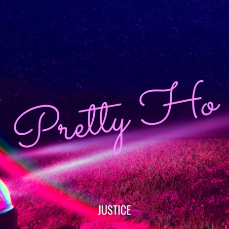 Pretty Ho | Boomplay Music