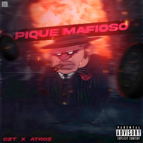 Pique Mafioso ft. Atroz | Boomplay Music