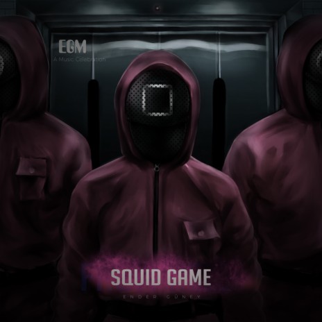 Squid Game | Boomplay Music