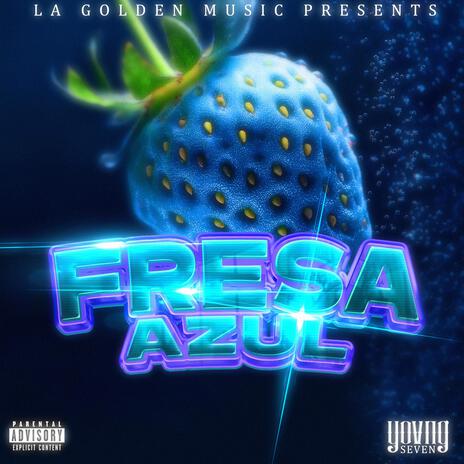 FRESA AZUL | Boomplay Music