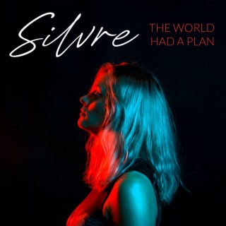 The World Had A Plan EP