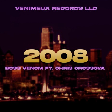 2008 ft. Chris CrossOva