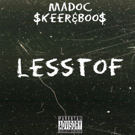 Lesstof ft. $KEER&BOO$ | Boomplay Music