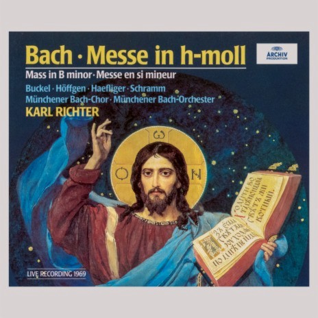 J.S. Bach: Mass in B Minor, BWV 232 / Credo: Et incarnatus est (Live) ft. Münchener Bach-Orchester & Karl Richter | Boomplay Music