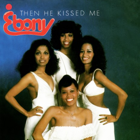 Then He Kissed Me (Remastered 2023) | Boomplay Music