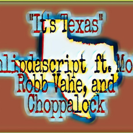 Its Texas | Boomplay Music