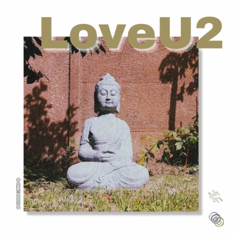 LoveU2 ft. Obrigxdo | Boomplay Music