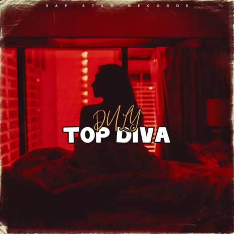 TOP DIVA | Boomplay Music