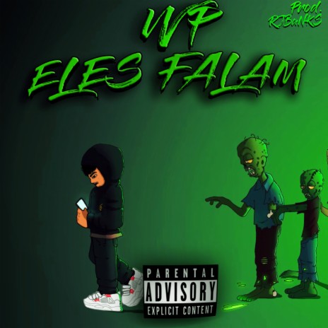 Eles Falam | Boomplay Music