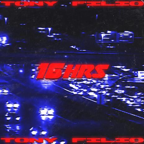 16 Hrs | Boomplay Music