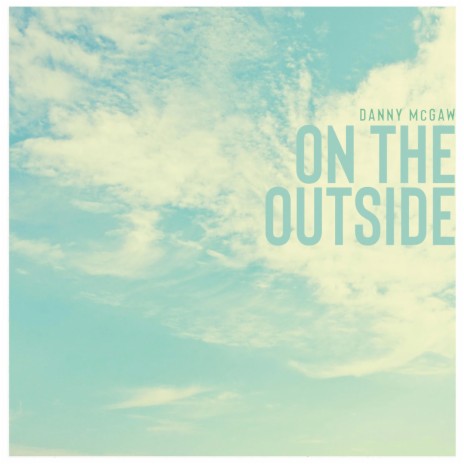 On The Outside | Boomplay Music