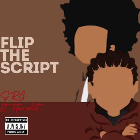 Flip the script | Boomplay Music