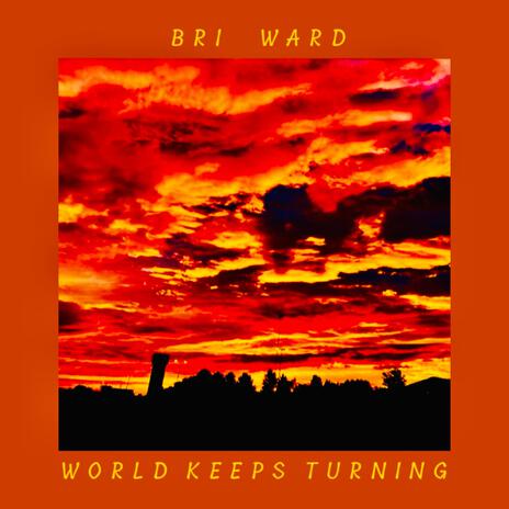 World Keeps Turning | Boomplay Music