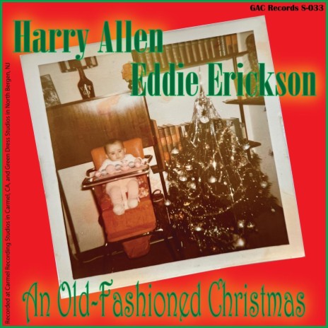 An Old-Fashioned Christmas ft. Eddie Erickson | Boomplay Music