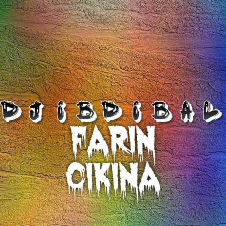 Farin Ciki Nah | Boomplay Music