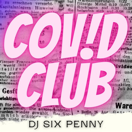 COV!D CLUB | Boomplay Music