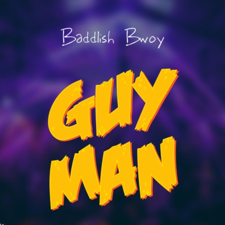 Guy Man | Boomplay Music