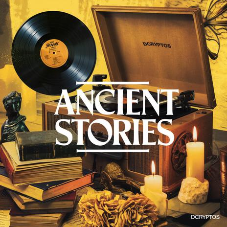 Ancient Stories