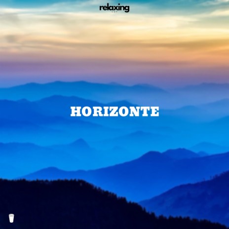 Horizonte | Boomplay Music