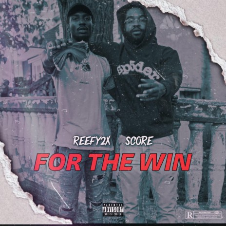 For The Win ft. $core | Boomplay Music
