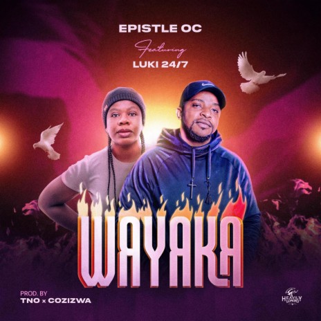 Wayaka ft. Luki 24/7 | Boomplay Music
