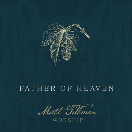 Father of Heaven | Boomplay Music