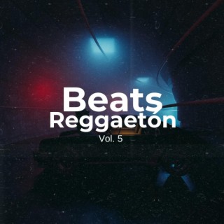 Beats Reggaeton, Vol. 5