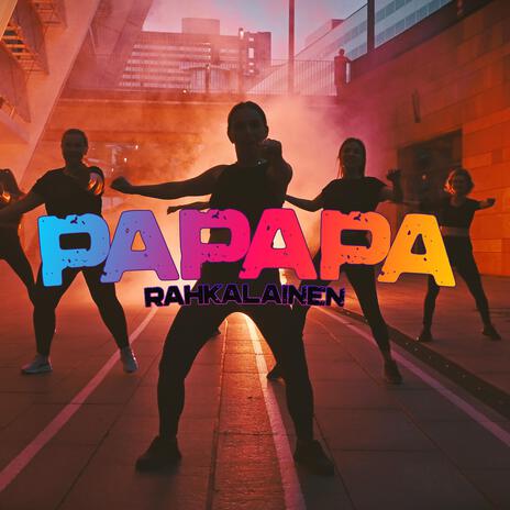 Papapa | Boomplay Music