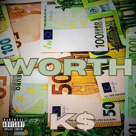 Worth | Boomplay Music