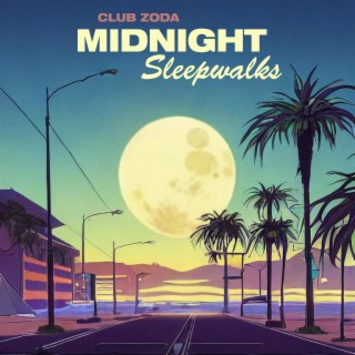 Midnight Sleepwalks