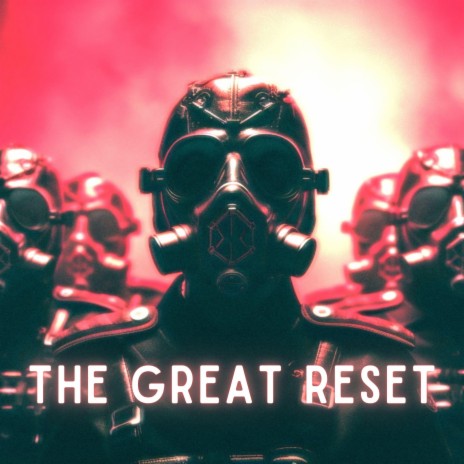 The Great Reset