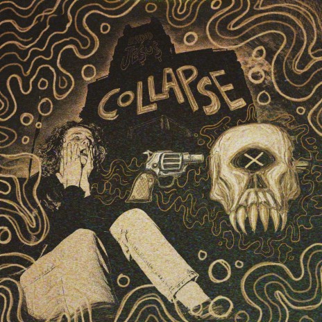 COLLAPSE