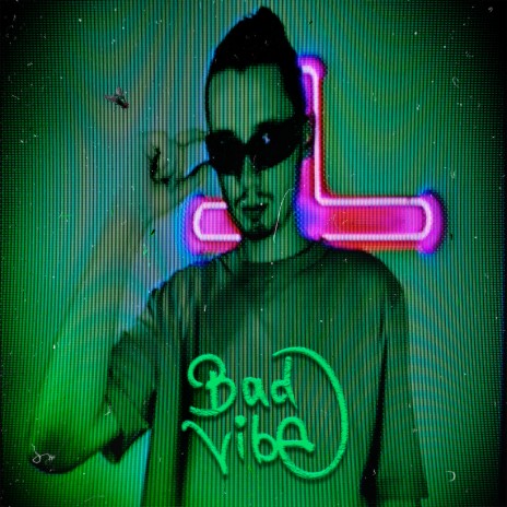 Bad Vibe | Boomplay Music