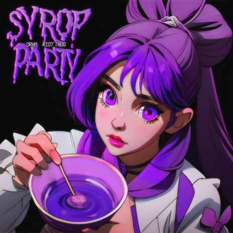 Syrop Party ft. Riot Thug | Boomplay Music