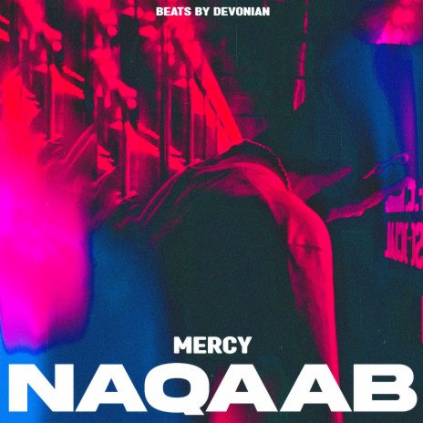 Naqaab ft. Devoniàn | Boomplay Music