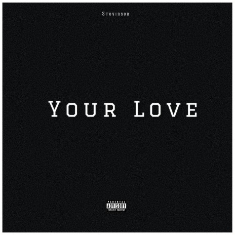 Your Love (Slowed Down) | Boomplay Music