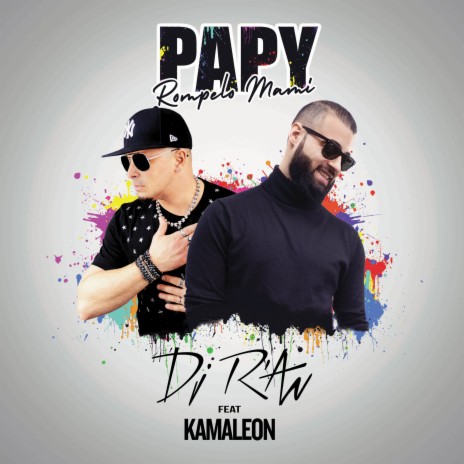 Papy (Rompelo Mami) [feat. Kamaleon] | Boomplay Music