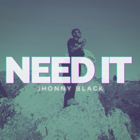 Need it | Boomplay Music