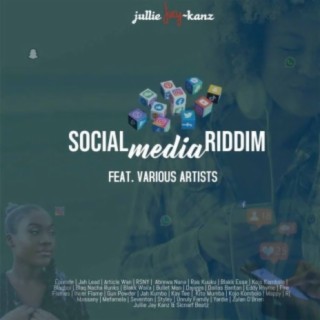 Social Media Riddim ft Various Artists