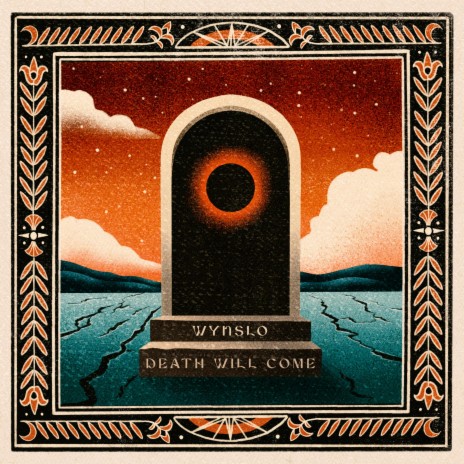 Death Will Come | Boomplay Music