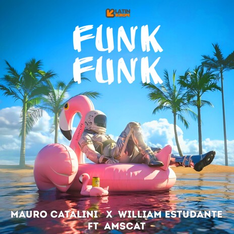 Funk Funk ft. William Estudante & Amscat | Boomplay Music