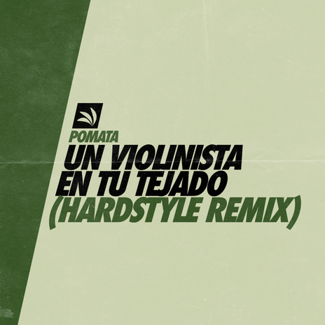 Un Violinista En Tu Tejado (Hardstyle Remix) | Boomplay Music